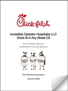 Cover page of the "Team Member Handbook" for Chick-fil-A, featuring the Chick-fil-A logo at the top. Below, three cows holding signs that read "EAT MOR CHIKIN". The handbook is attributed to "Incredible Operator Hospitality LLC" and notes the date as January 2026.